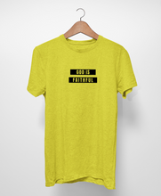 Cargar imagen en el visor de la galería, Polera unisex "God is faithful".