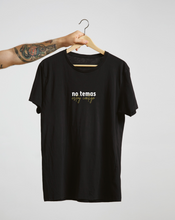 Cargar imagen en el visor de la galería, Polera Unisex "No Temas"