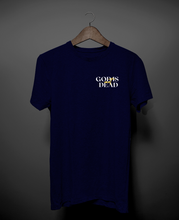Cargar imagen en el visor de la galería, Polera unisex &quot;God is not dead.”
