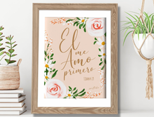 Cargar imagen en el visor de la galería, Deco Cuadro &quot;Él me amó primero&quot;
