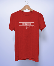 Cargar imagen en el visor de la galería, Polera unisex &quot;God is good&quot;.
