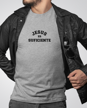Cargar imagen en el visor de la galería, Polera Unisex &quot;Jesús es suficiente&quot;
